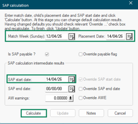 SAP entry form showing Match Week, Placement Date, and SAP Start date fields with the Calculate button